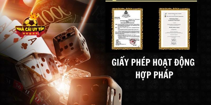 Nhà Cái Uy Tín - Top +10 Nhà Cái Uy Tín Nhất Việt Nam 2026 24 Nhà cái uy tín cần có giấy phép hoạt động được cấp hợp pháp